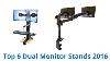 6 Best Dual Monitor Stands 2016