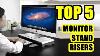 Top 5 Best Monitor Stand Riser 2021 For Computer Desktop Laptop